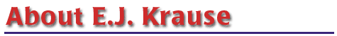 About E.J. Krause