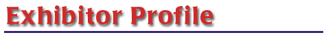 Exhibitor Profile
