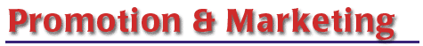 Promotion & Marketing